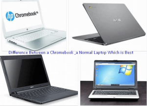 Read more about the article Difference Between Chromebook and a Normal Laptop Which is Best?