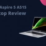 Acer Aspire 5 A515 Slim Laptop Review 2022