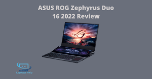 Read more about the article ASUS ROG Zephyrus Duo 16 2022 Review, Price, Space, and Features