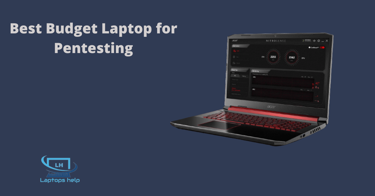 You are currently viewing Best Budget Laptop for Pentesting